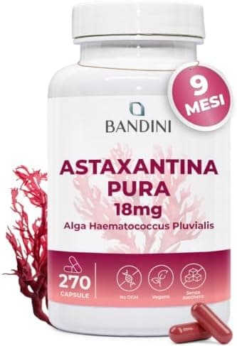 Bandini® Astaxantina pura 18 mg per capsula | 270 capsule - 9 mesi di scorta | Potente antiossidante naturale da alga Haematococcus Pluvialis - Natural Astaxanthine, Senza magnesio stearato, Senza OGM